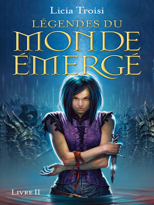 cover image of Légendes du Monde Emergé tome 2